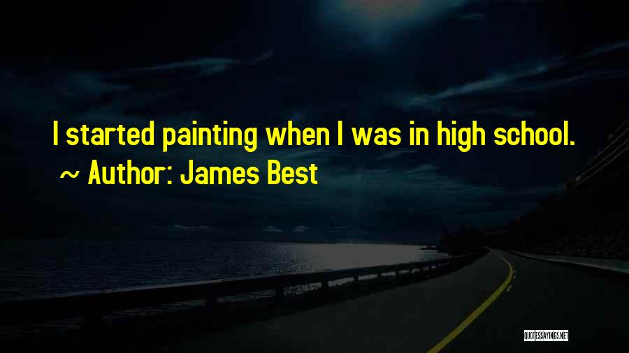 Best Painting Quotes By James Best