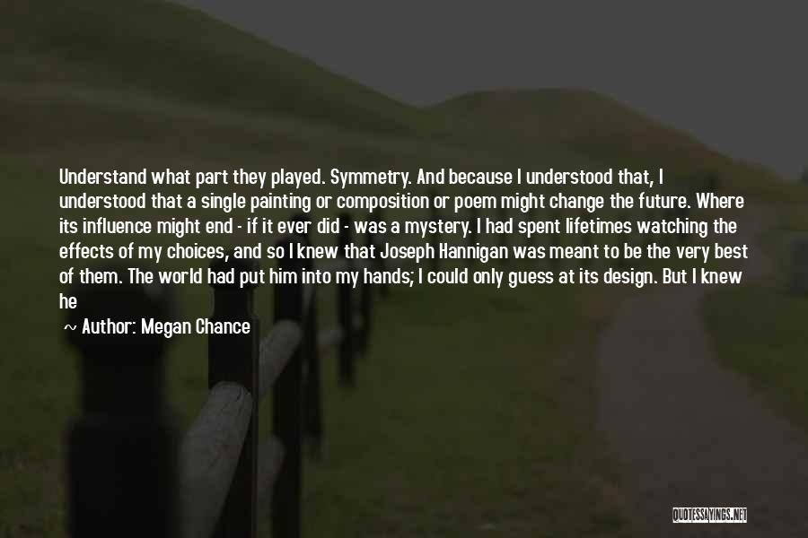Best Painting Quotes By Megan Chance