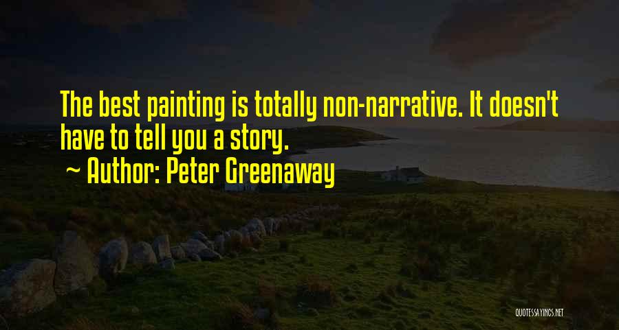 Best Painting Quotes By Peter Greenaway