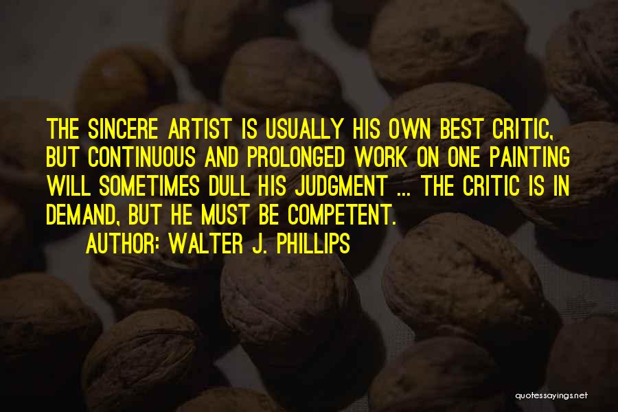 Best Painting Quotes By Walter J. Phillips