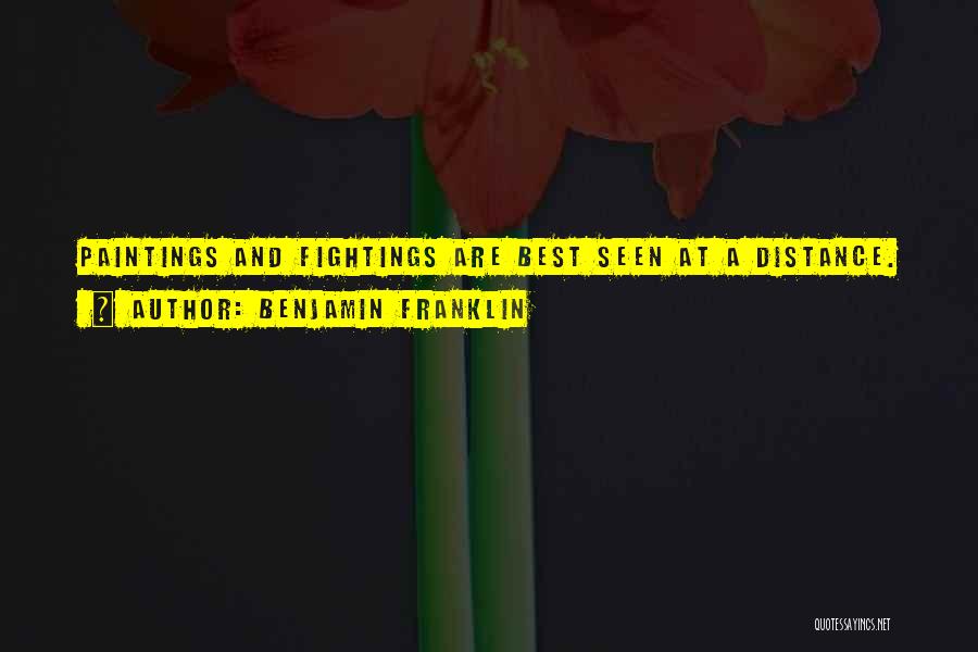 Best Paintings Quotes By Benjamin Franklin