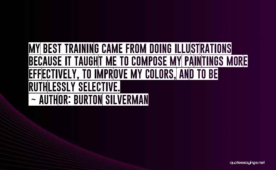 Best Paintings Quotes By Burton Silverman