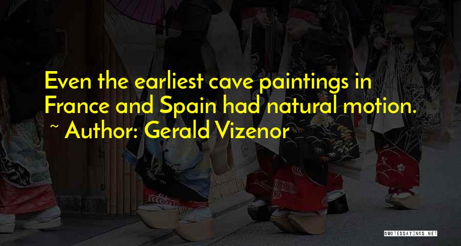 Best Paintings Quotes By Gerald Vizenor