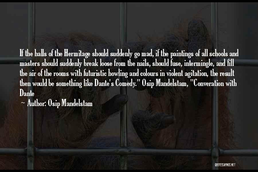 Best Paintings Quotes By Osip Mandelstam