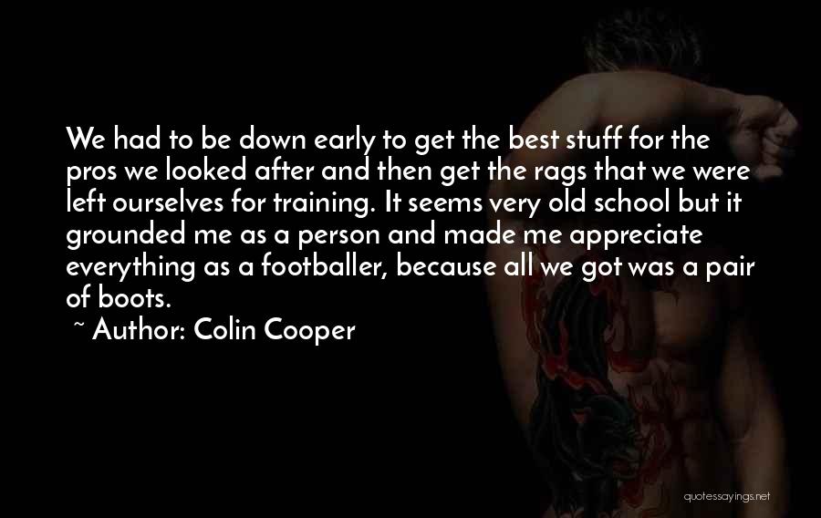 Best Pair Quotes By Colin Cooper