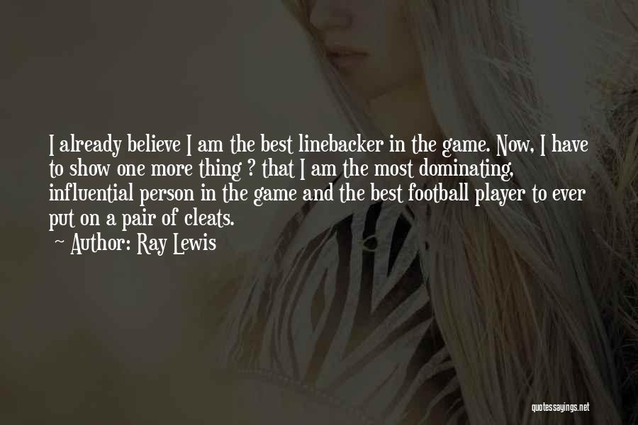 Best Pair Quotes By Ray Lewis