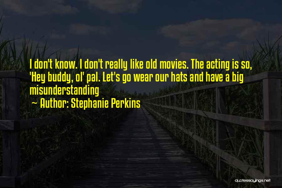 Best Pal Funny Quotes By Stephanie Perkins