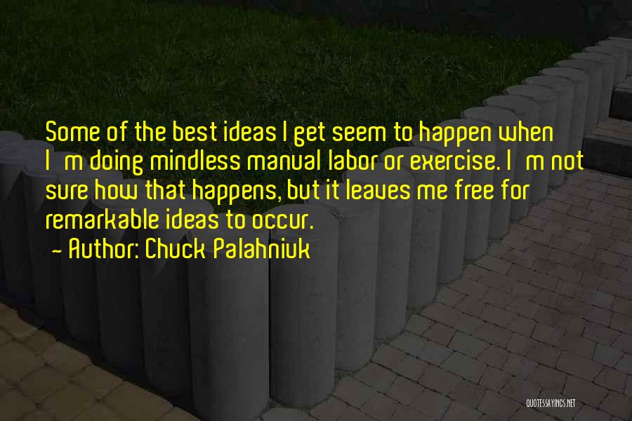 Best Palahniuk Quotes By Chuck Palahniuk