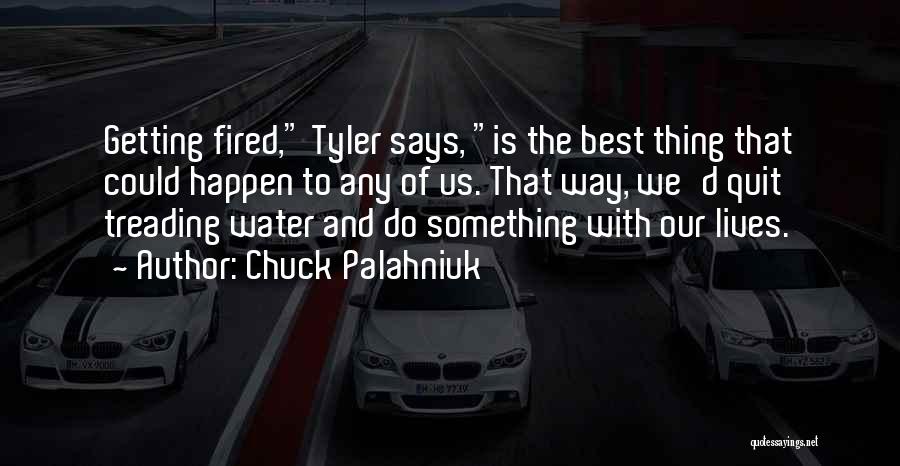 Best Palahniuk Quotes By Chuck Palahniuk