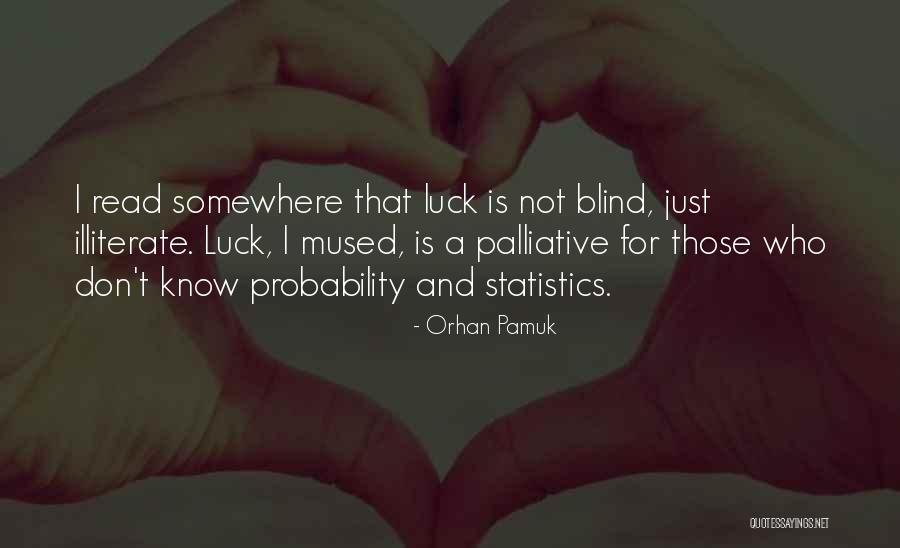 Best Pamuk Quotes By Orhan Pamuk Best Pamuk Quotes By Orhan Pamuk