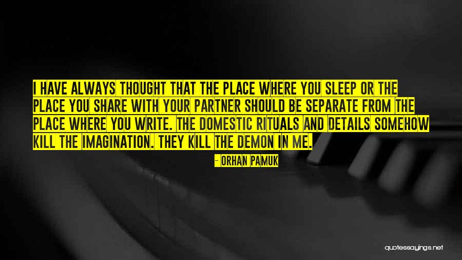 Best Pamuk Quotes By Orhan Pamuk