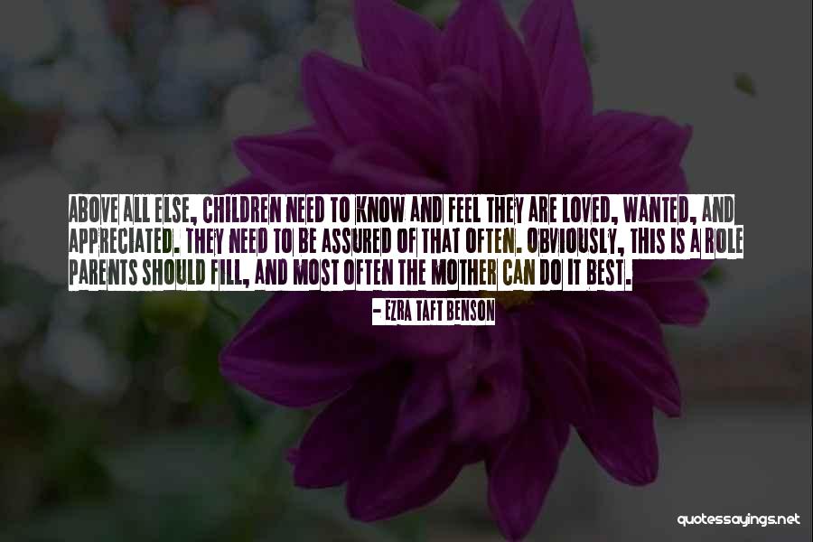 Best Parents Quotes By Ezra Taft Benson Best Parents Quotes By Ezra Taft Benson