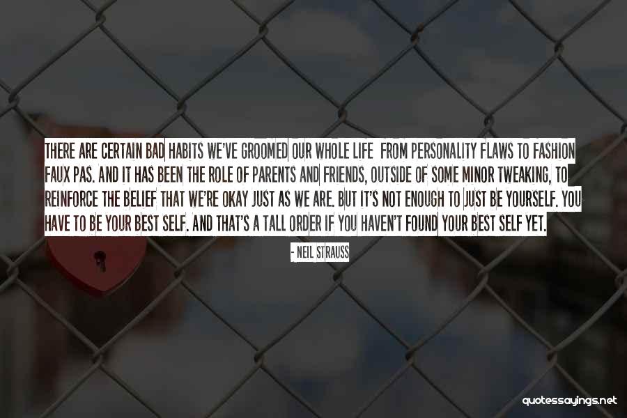 Best Parents Quotes By Neil Strauss Best Parents Quotes By Neil Strauss