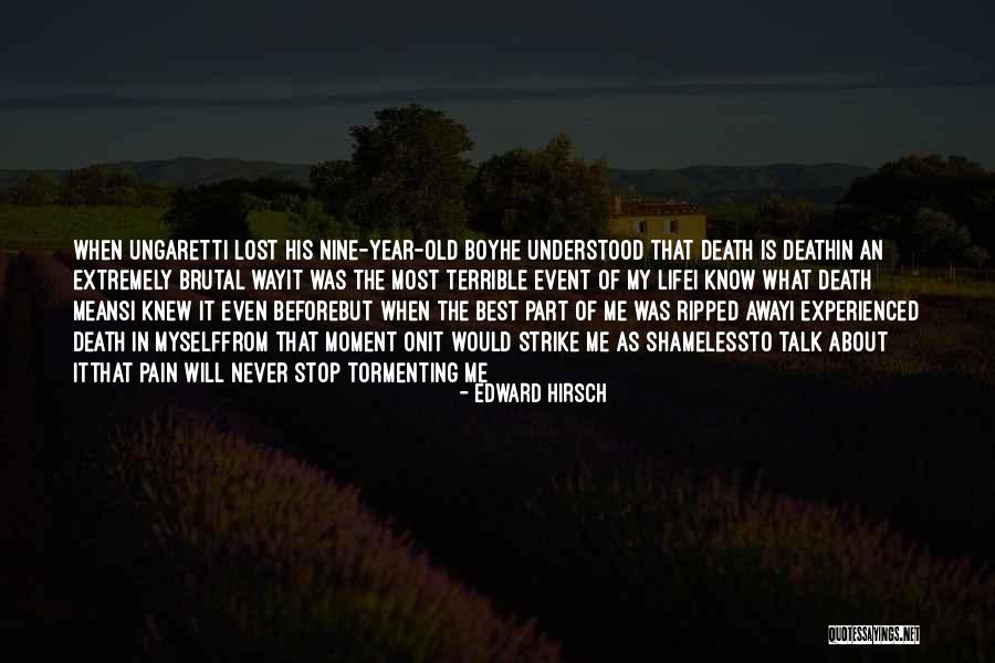 Best Part Of My Life Quotes By Edward Hirsch Best Part Of My Life Quotes By Edward Hirsch