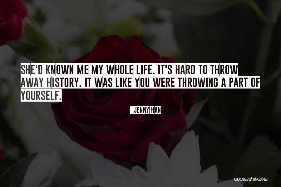 Best Part Of My Life Quotes By Jenny Han Best Part Of My Life Quotes By Jenny Han