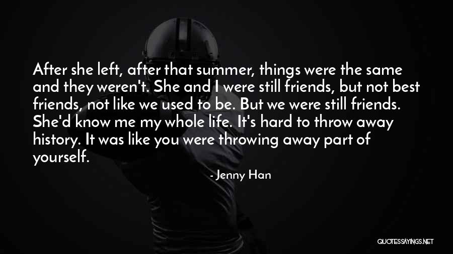 Best Part Of My Life Quotes By Jenny Han Best Part Of My Life Quotes By Jenny Han