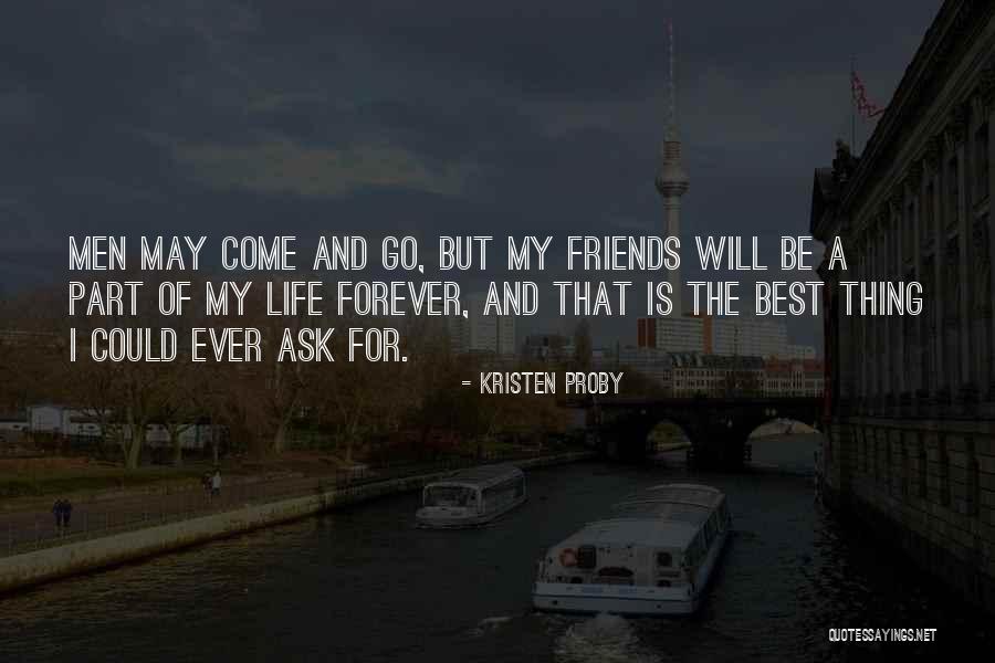 Best Part Of My Life Quotes By Kristen Proby Best Part Of My Life Quotes By Kristen Proby