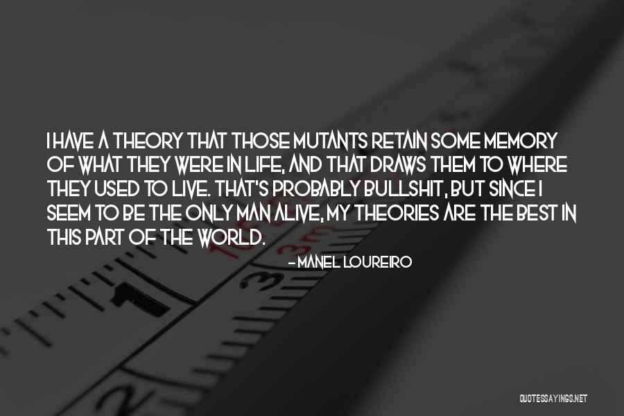 Best Part Of My Life Quotes By Manel Loureiro Best Part Of My Life Quotes By Manel Loureiro