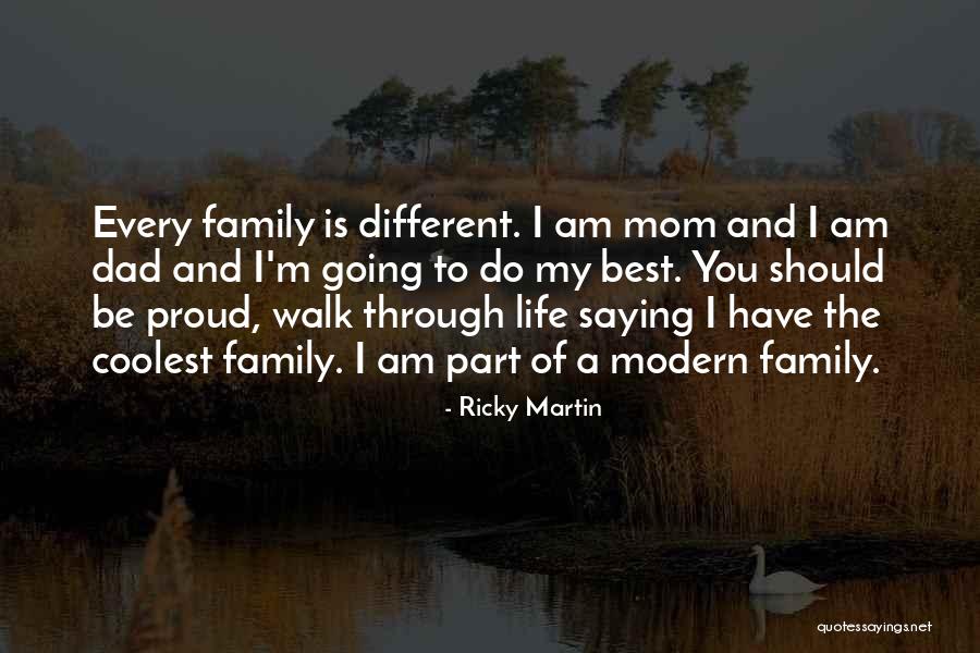 Best Part Of My Life Quotes By Ricky Martin Best Part Of My Life Quotes By Ricky Martin