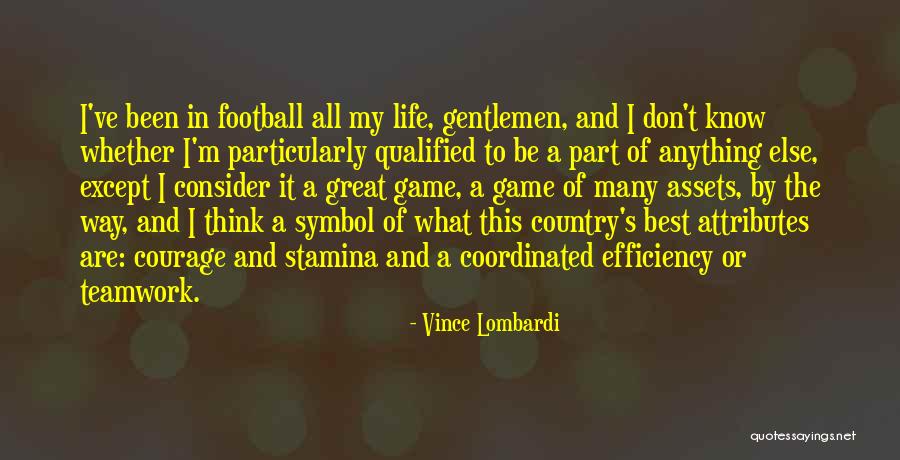 Best Part Of My Life Quotes By Vince Lombardi Best Part Of My Life Quotes By Vince Lombardi
