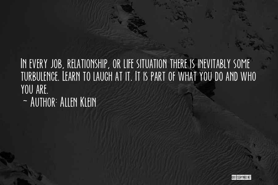 Best Part Of Relationship Quotes By Allen Klein