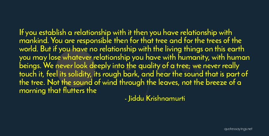 Best Part Of Relationship Quotes By Jiddu Krishnamurti