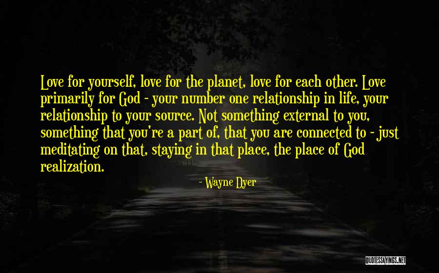 Best Part Of Relationship Quotes By Wayne Dyer