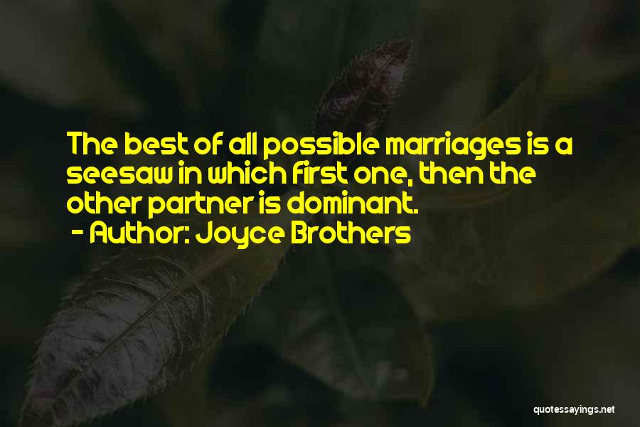 Best Partner Quotes By Joyce Brothers