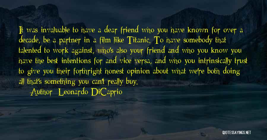 Best Partner Quotes By Leonardo DiCaprio