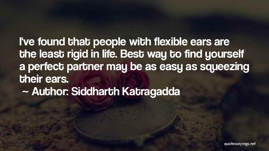 Best Partner Quotes By Siddharth Katragadda