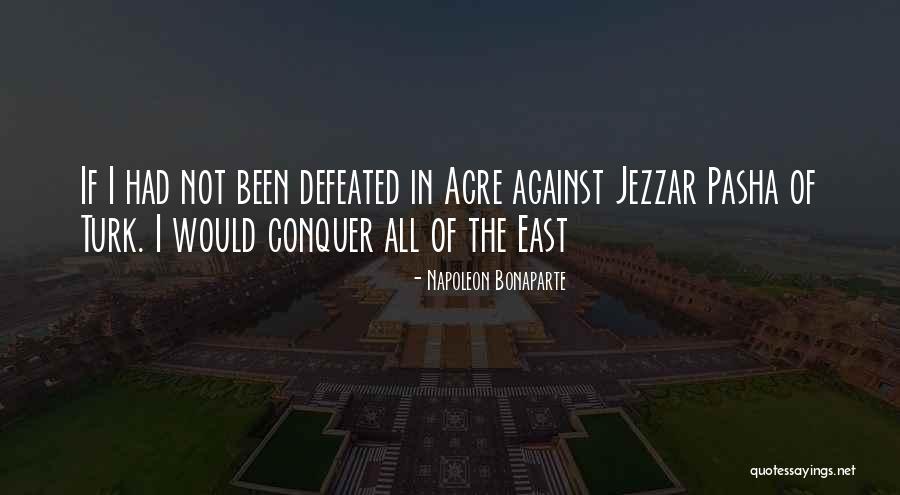 Best Pasha Quotes By Napoleon Bonaparte Best Pasha Quotes By Napoleon Bonaparte