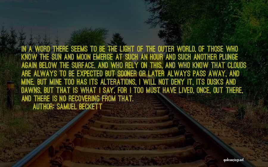Best Pass Away Quotes By Samuel Beckett