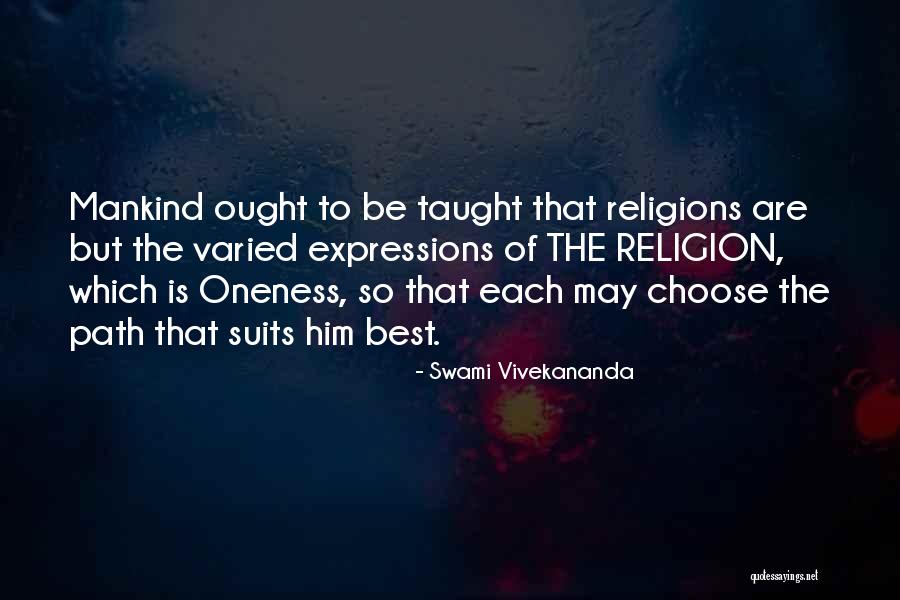Best Path Quotes By Swami Vivekananda Best Path Quotes By Swami Vivekananda