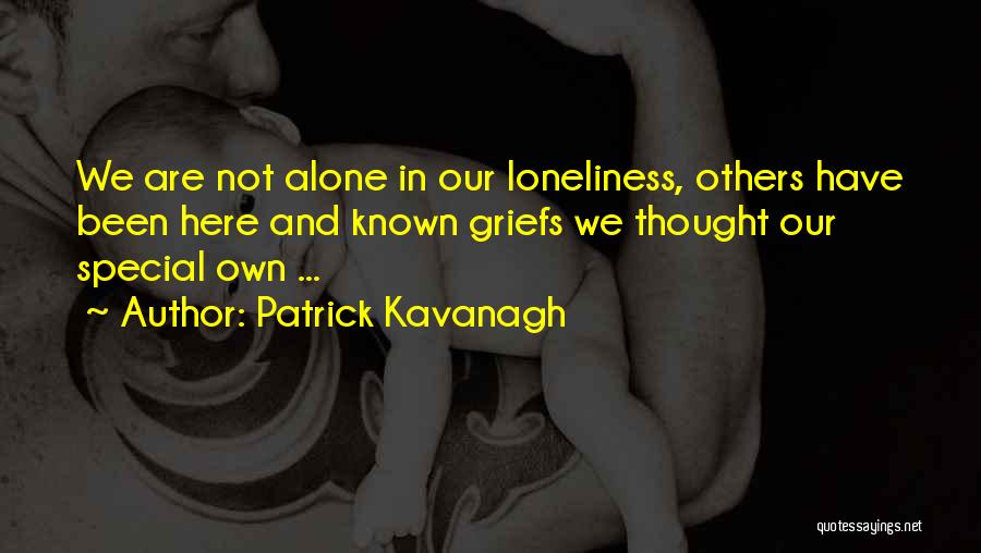 Best Patrick Kavanagh Quotes By Patrick Kavanagh