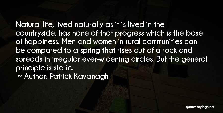 Best Patrick Kavanagh Quotes By Patrick Kavanagh