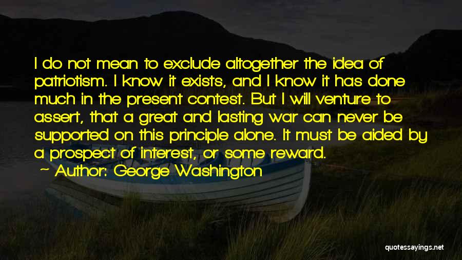 Best Patriotic Quotes By George Washington