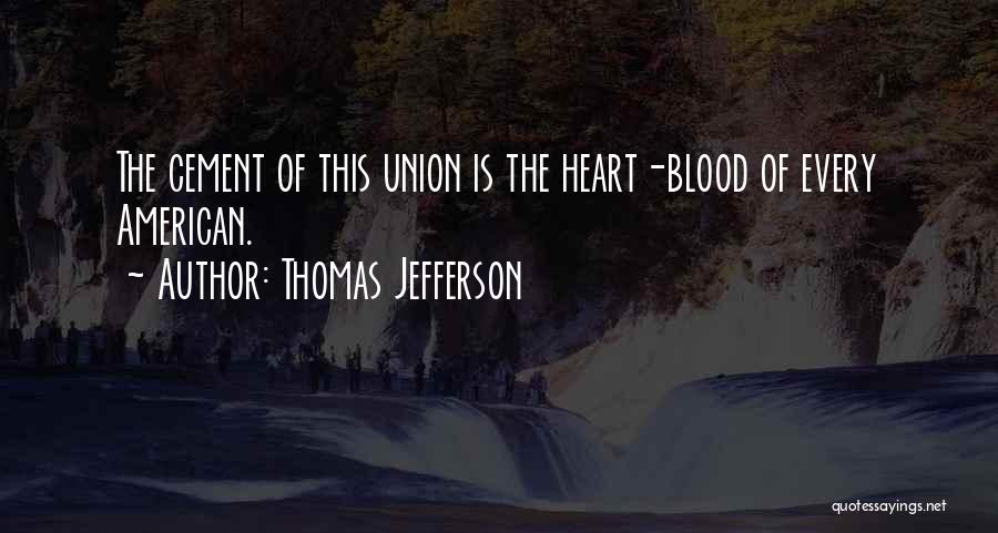 Best Patriotic Quotes By Thomas Jefferson