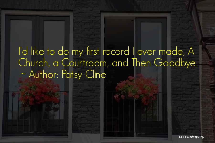 Best Patsy Cline Quotes By Patsy Cline
