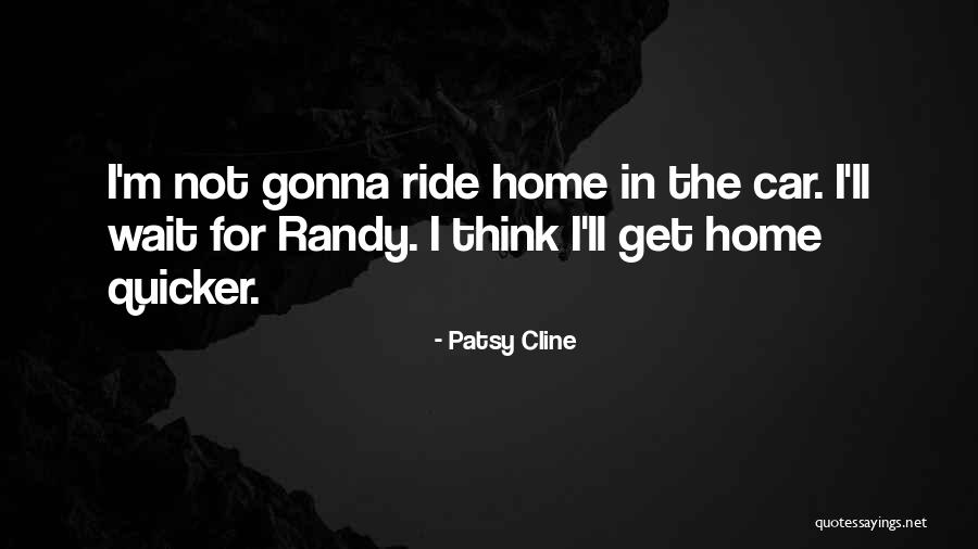 Best Patsy Cline Quotes By Patsy Cline