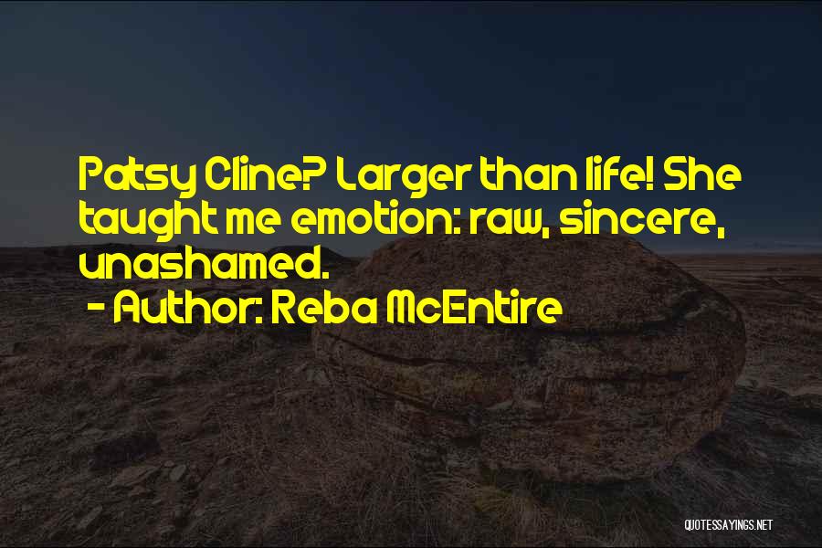 Best Patsy Cline Quotes By Reba McEntire