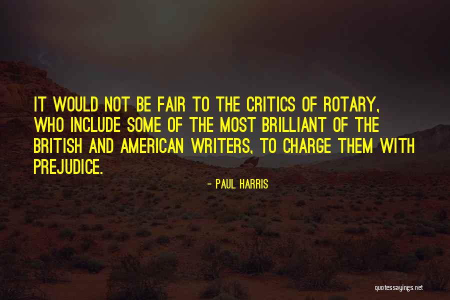 Best Paul Harris Quotes By Paul Harris