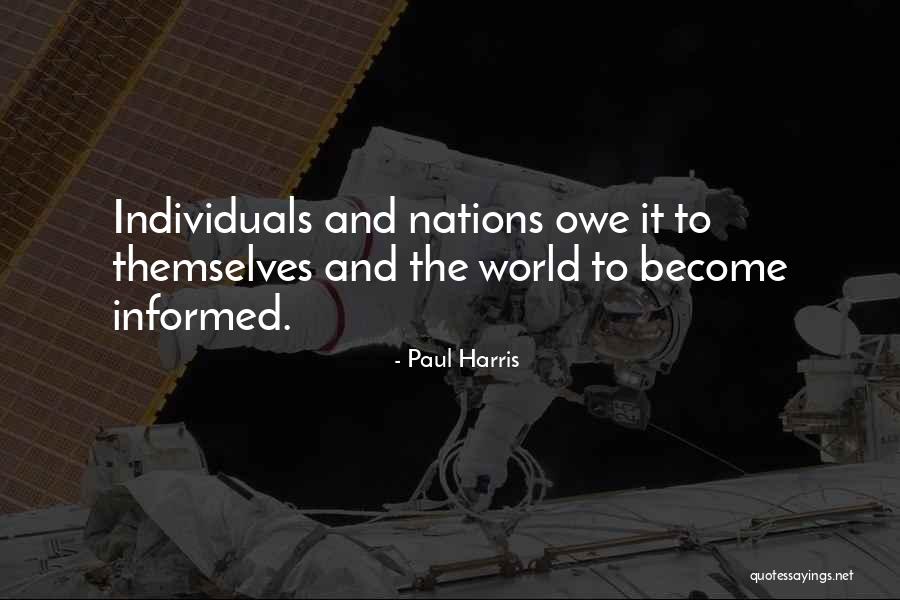 Best Paul Harris Quotes By Paul Harris Best Paul Harris Quotes By Paul Harris