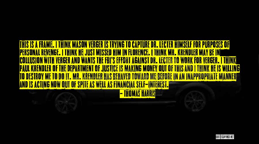 Best Paul Harris Quotes By Thomas Harris Best Paul Harris Quotes By Thomas Harris