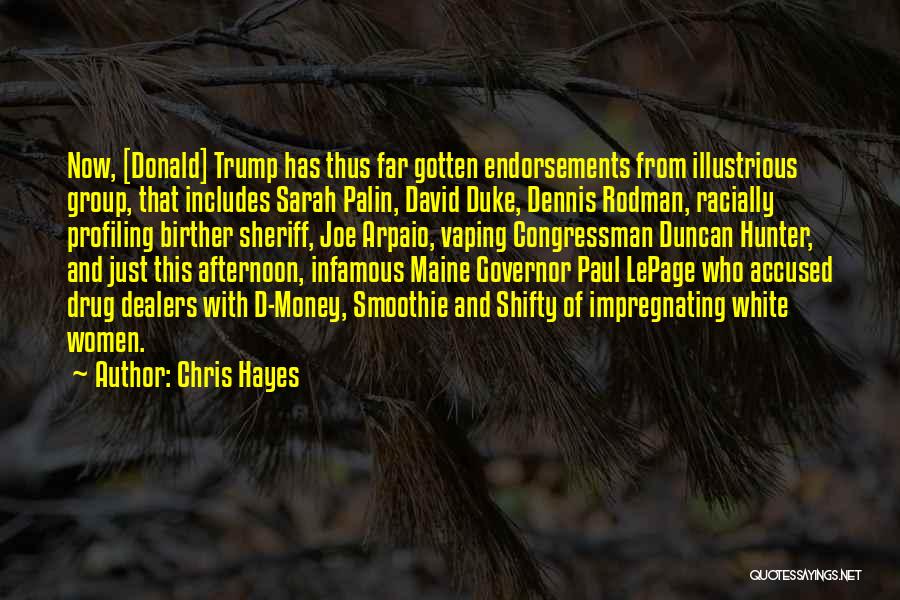 Best Paul Lepage Quotes By Chris Hayes