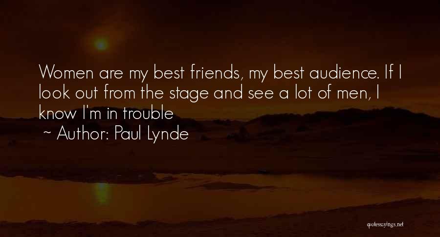 Best Paul Lynde Quotes By Paul Lynde