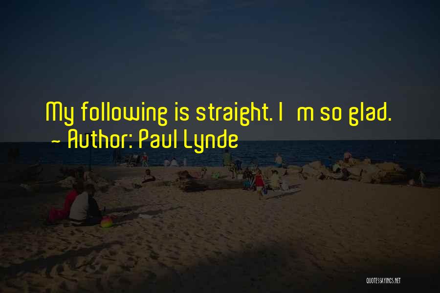 Best Paul Lynde Quotes By Paul Lynde