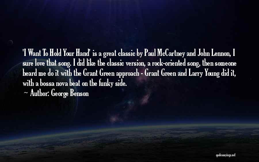 Best Paul Mccartney Quotes By George Benson