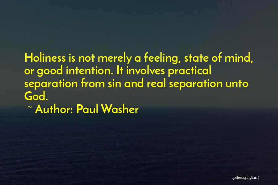 Best Paul Washer Quotes By Paul Washer