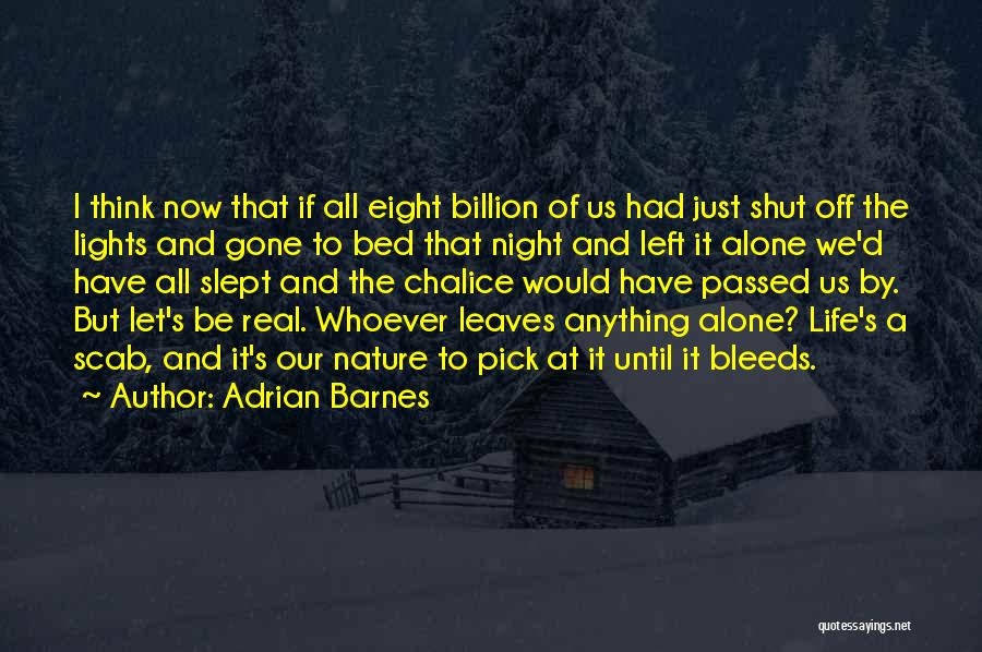 Best Paul Zane Pilzer Quotes By Adrian Barnes
