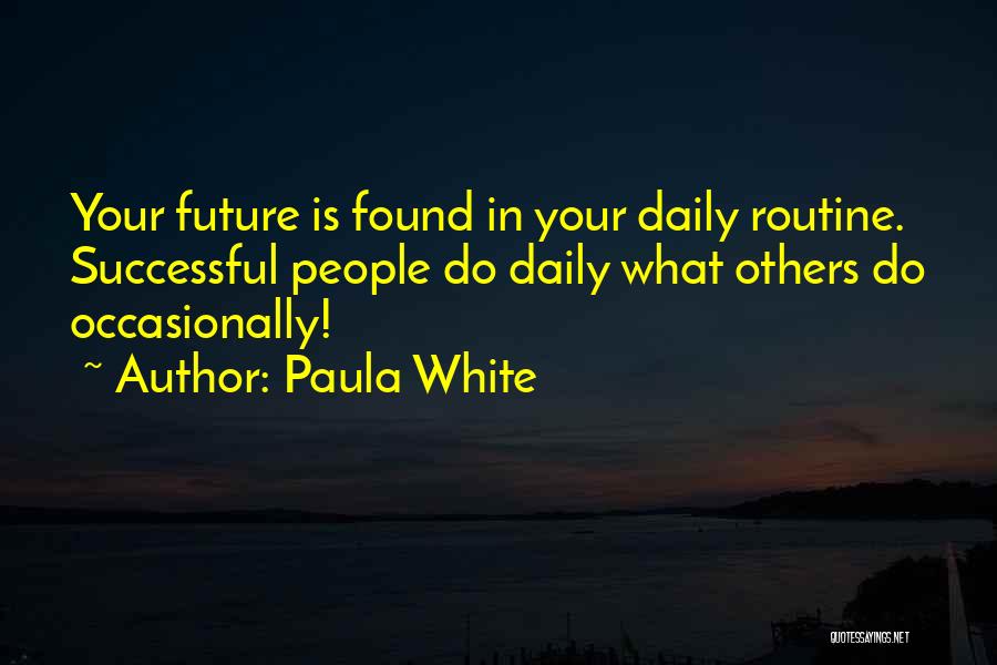 Best Paula White Quotes By Paula White